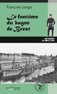 Cover Le fantôme du bagne de Brest (eBook, ePUB)