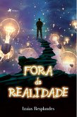 Fora da Realidade (eBook, ePUB)