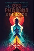 Casa Plataforma de Oração (eBook, ePUB)
