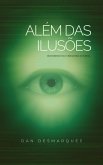 Além das Ilusões (eBook, ePUB)