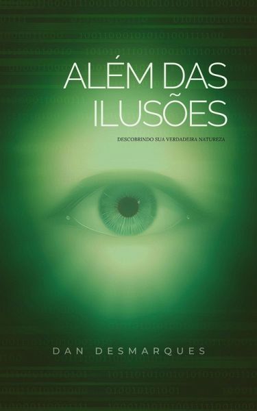 Além das Ilusões (eBook, ePUB) Além das Ilusões (eBook, ePUB)