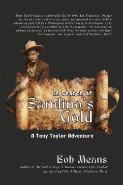 In Search of Sandino's Gold - Means, Bob