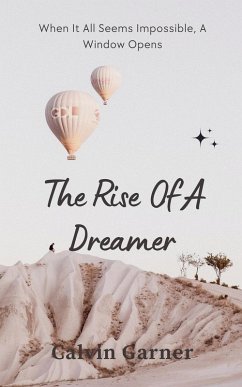 Cover The Rise Of A Dreamer