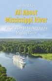 All About Mississippi River All About Mississippi River