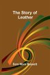 The Story of Leather - Bild 1