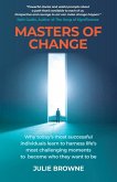 Masters of Change Masters of Change