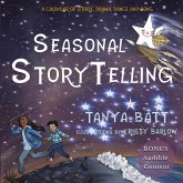 Seasonal Storytelling Seasonal Storytelling