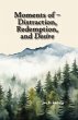 Moments of - Distraction, Redemption,... - Bild 1