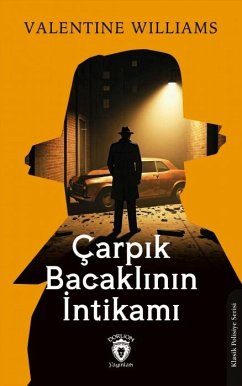 Carpik Bacaklinin Intikami - Williams, Valentine