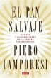 El pan salvaje - Bild 1