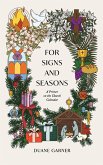 For Signs and Seasons For Signs and Seasons