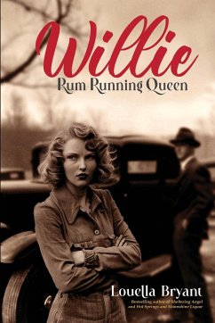 Willie - Rum Running Queen - Bryant, Louella