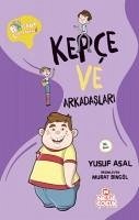 Profesör Corapsökügü Kepce ve Arkadaslari - Asal, Yusuf