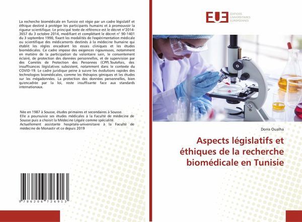 Aspects législatifs et éthiques de la recherche biomédicale en Tunisie Aspects législatifs et éthiques de la recherche biomédicale en Tunisie