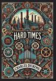 Hard Times (Collector's Edition) (Laminated Hardback with Jacket) Hard Times (Collector's Edition) (Laminated Hardback with Jacket)
