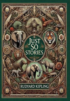 Cover Just So Stories (Collector's Edition) (Illustrated) (Laminated Hardback with Jacket)