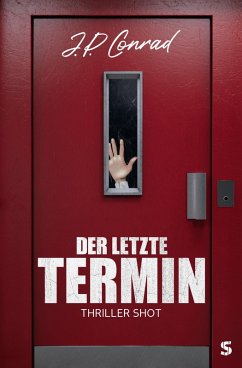 Der letzte Termin (eBook, ePUB) - Conrad, J. P.