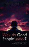 Why do good people suffer? (eBook, ePUB)