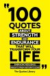 100 Quotes About Strength And... - Bild 1
