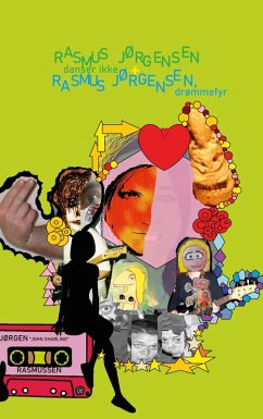 Cover Rasmus Jørgensen danser ikke / Rasmus Jørgensen, drømmefyr (eBook, ePUB)