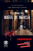 Els crims del barri de Gràcia Els crims del barri de Gràcia
