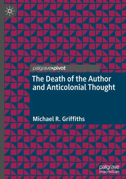 The Death of the Author and Anticolonial Thought