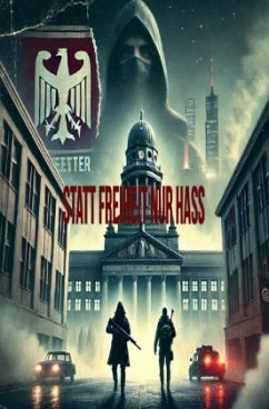 Cover Statt Freiheit nur Hass