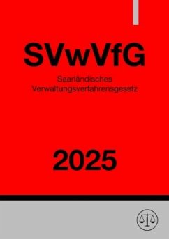 Saarländisches Verwaltungsverfahrensgesetz - SVwVfG 2025 - Studier, Ronny