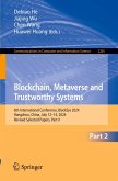 Blockchain, Metaverse and Trustworthy Systems