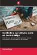 Cuidados paliativos para os sem-abrigo - Bild 1