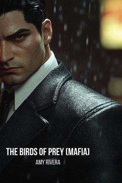 The Birds of Prey (MAFIA) - Rivera, Amy