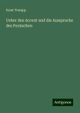 Ueber den Accent und die Aussprache des Persischen Ueber den Accent und die Aussprache des Persischen