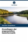 Grundlagen der angewandten Geoinformatik Grundlagen der angewandten Geoinformatik