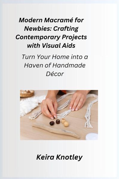 Modern Macramé for Newbies