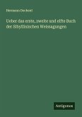 Ueber das erste, zweite und elfte Buch der Sibyllinischen Weissagungen