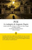 Le indagini di Auguste Dupin: I delitti della Rue Morgue-Il mistero di Marie Roget-La lettera rubata