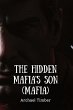 THE HIDDEN MAFIA'S SON (Mafia) - Bild 1