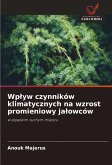 Wp¿yw czynników klimatycznych na wzrost promieniowy ja¿owców