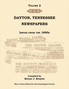 Cover Dayton, Tennessee, Newspapers Issues from the 1890s, Volume 2