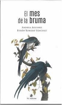 EL MES DE LA BRUMA EL MES DE LA BRUMA