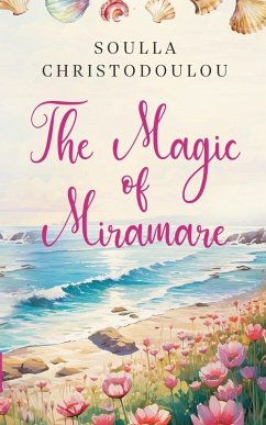 The Magic of Miramare - Christodoulou, Soulla