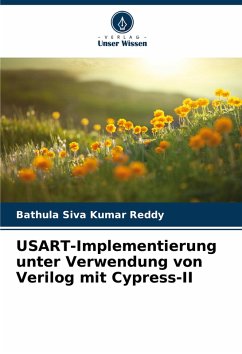 USART-Implementierung unter Verwendung von Verilog mit Cypress-II - Reddy, Bathula Siva Kumar