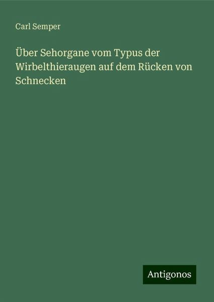 Über Sehorgane vom Typus der Wirbelthieraugen auf dem Rücken von Schnecken