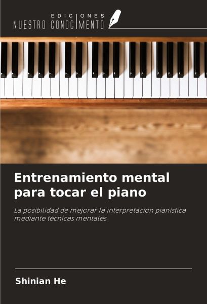 Entrenamiento mental para tocar el piano