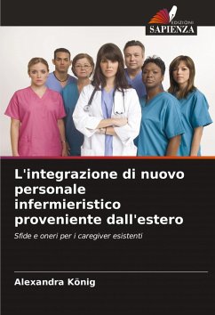 Cover L'integrazione di nuovo personale infermieristico proveniente dall'estero