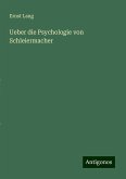 Ueber die Psychologie von Schleiermacher