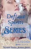 Defiant Spirits Series Books 1, 2, 3, 4, 5 Defiant Spirits Series Books 1, 2, 3, 4, 5