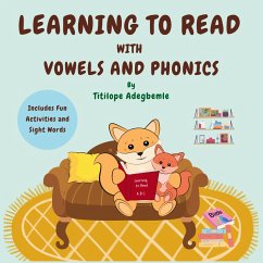 Learning to Read with Vowels and Phonics - Adegbemle, Titilope