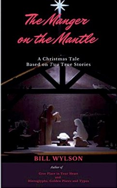 The Manger on the Mantle - Wylson, Bill