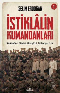 Cover Istiklalin Kumandanlari 1